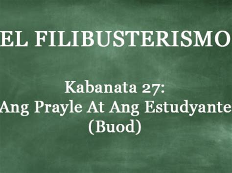 el filibusterismo buod|kabanata 27 el filibusterismo buod.